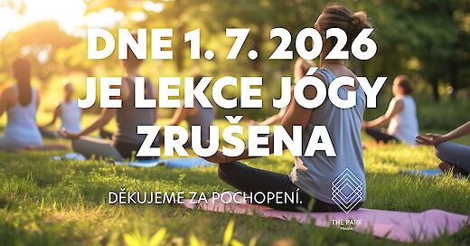 Lekce jógy 1. 7. 2026 zrušena!