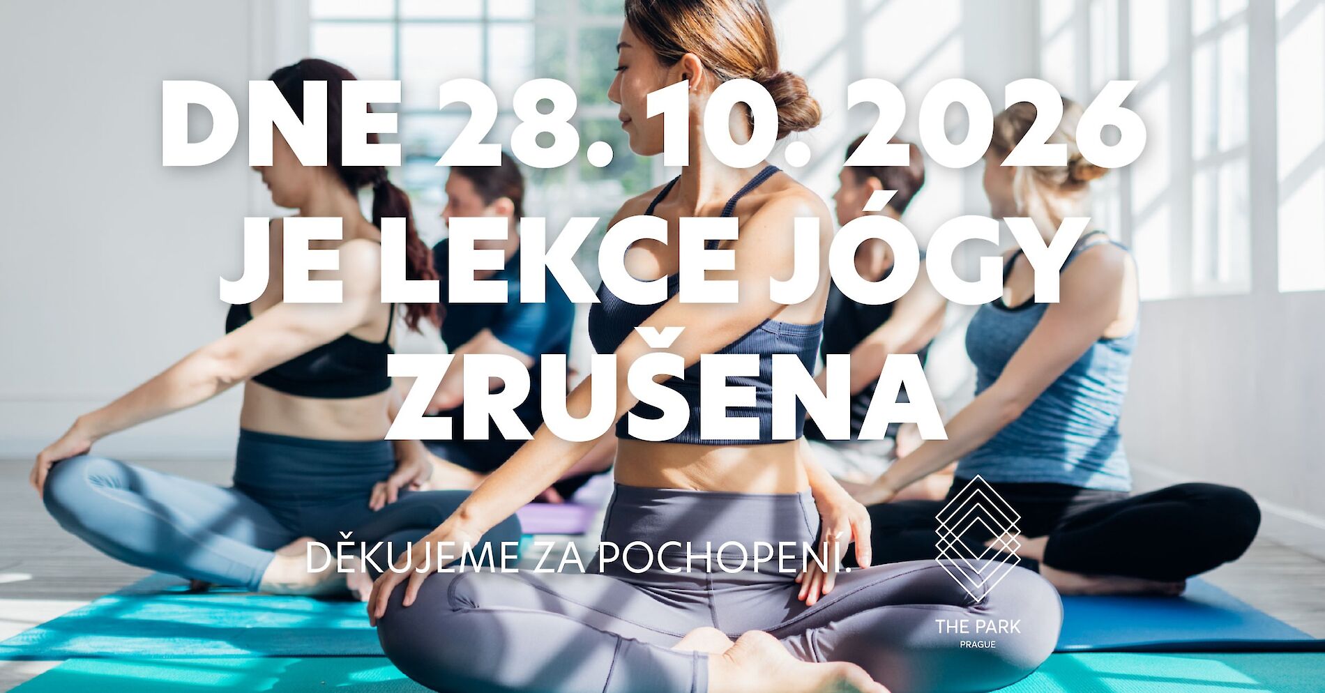 Yoga class 28. 10. 2026 is cancelled!
